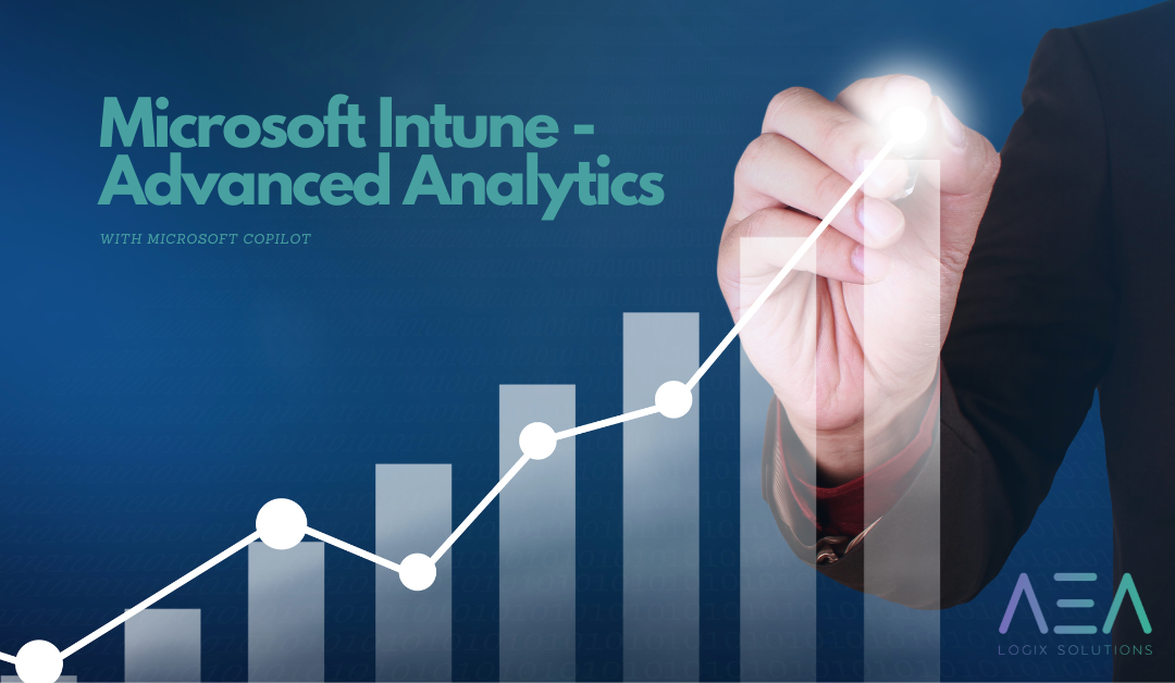 MS Intune & Copilot – Advanced Analytics – Know Which Computers Will Become a Problem Before Users Do with AI and Machine Learning